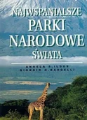 Albumy krajoznawcze - Najwspanialsze Parki Narodowe Świata - miniaturka - grafika 1