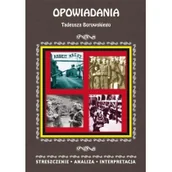 Lektury szkoła podstawowa - Literat Opowiadania Tadeusza Borowskiego - Magdalena Selbirak - miniaturka - grafika 1