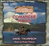 Audiobooki obcojęzyczne - Comanche Moon. Wilderness Series. Book 51 - miniaturka - grafika 1
