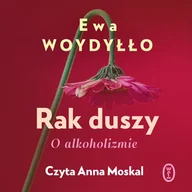 Audiobooki - poradniki - Rak duszy. O alkoholizmie - miniaturka - grafika 1