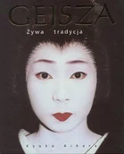 Felietony i reportaże - Gejsza. Żywa Tradycja - miniaturka - grafika 1