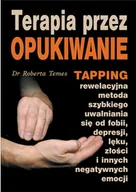 Zdrowie - poradniki - Terapia przez Opukiwanie - miniaturka - grafika 1