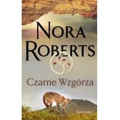 Romanse - ŚWIAT KSIĄŻKI Czarne Wzgórza - Nora Roberts - miniaturka - grafika 1