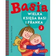 Wierszyki, rymowanki, piosenki - Wielka księga Basi i Franka 2 - miniaturka - grafika 1