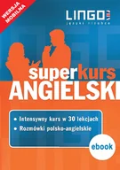 E-booki - języki obce - Iwona Więckowska, Agnieszka Szymczak-Deptuła Angielski. Superkurs (kurs + rozmówki). Wersja mobilna - miniaturka - grafika 1