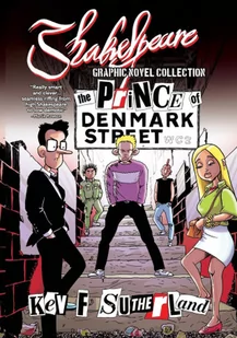Shakespeare Graphic Novel: Hamlet Prince Of Denmark Street: "Hamlet is a punk rocker, all comic strip edition" - Pozostałe książki - miniaturka - grafika 1