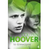 W.A.B. GW Foksal Colleen Hoover Ta dziewczyna - Romanse - miniaturka - grafika 1