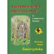 Poezja - Nieposłuszna przemijaniu - miniaturka - grafika 1