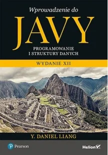Helion Wprowadzenie do Javy Programowanie i struktury danych - Książki o programowaniu - miniaturka - grafika 2