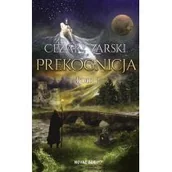 Fantasy - Novae Res Prekognicja. Tom 1 Cezary Zarski - miniaturka - grafika 1