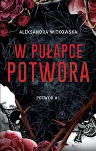 W pułapce Potwora - Proza obcojęzyczna - miniaturka - grafika 1