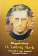 Biografie i autobiografie - Błogosławiony O Ludwig Mzyk - miniaturka - grafika 1