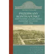 Historia świata - Przerwany kontrapunkt - Michał Piekarski - miniaturka - grafika 1