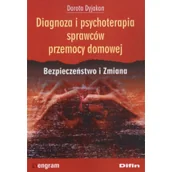 Psychologia - Difin Diagnoza i psychoterapia sprawców przemocy domowej - Dorota Dyjakon - miniaturka - grafika 1