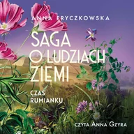 Audiobooki - romanse - Saga o ludziach ziemi. Czas rumianku. Tom 2 - miniaturka - grafika 1