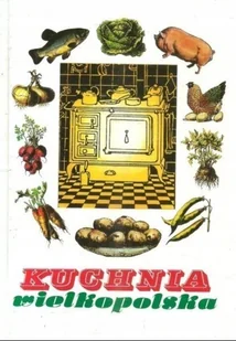 Kuchnia wielkopolska - Kuchnia polska - miniaturka - grafika 1