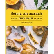 Książki kucharskie - Buchmann Gotuję, nie marnuję - miniaturka - grafika 1