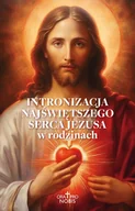 E-booki - religia - Intronizacja Najświętszego Serca Jezusa w rodzinach - miniaturka - grafika 1