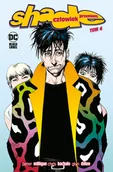 Komiksy dla dorosłych - Człowiek przemiany. Shade. Tom 4 - miniaturka - grafika 1