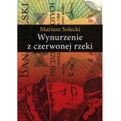 Historia świata - Wynurzenie z czerwonej rzeki - miniaturka - grafika 1