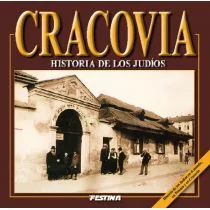 FESTINA Cracovia. Historia de los Judios - Rafał Jabłoński - Przewodniki - miniaturka - grafika 1