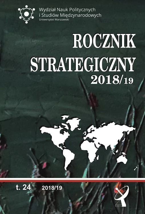 Rocznik Strategiczny 2018/19 Przegląd Sytuacji Politycznej Gospodarczej I Wojskowej W Środowisku Międzynarodowym Polski Praca zbiorowa