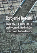 Technika - Zbrojenie betonu. Zwięzły podręcznik praktyczny dla techników - miniaturka - grafika 1