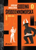 Literatura popularno naukowa dla młodzieży - Godzina śródziemnomorska - miniaturka - grafika 1