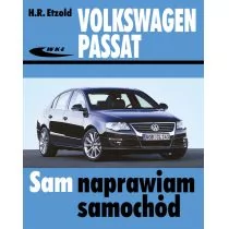 Wydawnictwa Komunikacji i Łączności WKŁ Etzold Hans-Rudiger Volkswagen Passat od marca 2005 (typu B6). Sam naprawiam samochód