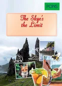 Książki do nauki języka angielskiego - The Skye's the Limit - miniaturka - grafika 1