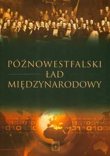 Późnowestfalski Ład Międzynarodowy - Podręczniki dla szkół wyższych - miniaturka - grafika 1