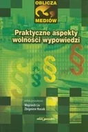 Podręczniki dla szkół wyższych - Praktyczne aspekty wolności wypowiedzi - miniaturka - grafika 1