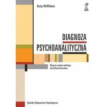 GWP Gdańskie Wydawnictwo Psychologiczne - Naukowe Nancy McWilliams Diagnoza psychoanalityczna - Psychologia - miniaturka - grafika 2