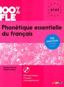 Książki do nauki języka francuskiego - 100% FLE Phonétique essentielle du français niv. A1/A2 - Livre + CD - Kamoun Chanze, Ripaud Delphine - miniaturka - grafika 1