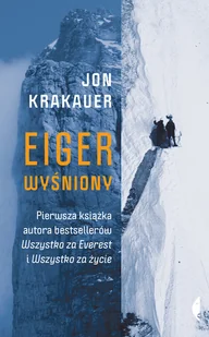 Eiger wyśniony Nowa - Felietony i reportaże - miniaturka - grafika 1