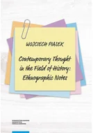 Felietony i reportaże - Contemporary thought in the field of history ethnographic notes - miniaturka - grafika 1