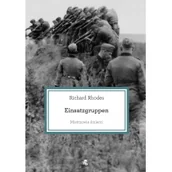 Historia Polski - W.A.B. GW Foksal Mistrzowie śmierci - Richard Rhodes - miniaturka - grafika 1