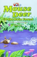 Książki do nauki języka angielskiego - OUR WORLD BRE A2 Mouse Deer in the Rain Forest Reader - miniaturka - grafika 1