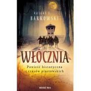 Księgarnia OUTLET - Włócznia. Powieść historyczna z czasów piastowskich - miniaturka - grafika 1