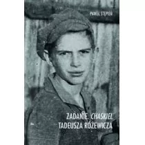 Sub Lupa Zadanie. "Chaskiel" Tadeusza Różewicza Paweł Stępień - Filologia i językoznawstwo - miniaturka - grafika 1