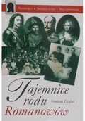 Felietony i reportaże - Tajemnice rodu Romanowów - miniaturka - grafika 1