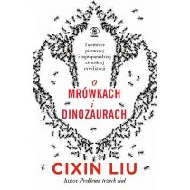 Rebis O mrówkach i dinozaurach - Science-fiction - miniaturka - grafika 1