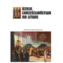 PIW Dzieje chrześcijaństwa na Litwie - PIW - Historia Polski - miniaturka - grafika 1