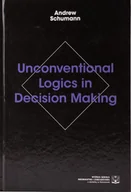 Biznes - Unconventional Logics In Decision Making - miniaturka - grafika 1