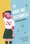 Miłość, seks, związki - ty mnie nie rozumiesz - miniaturka - grafika 1