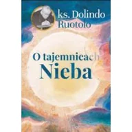 Religia i religioznawstwo - O tajemnicach Nieba - miniaturka - grafika 1