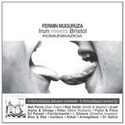Reggae - Metak Irun Meets Bristol Komunikazioa Muguruza Fermin Płyta CD) - miniaturka - grafika 1