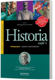 Operon Odkrywamy na nowo Historia Część 1 Podręcznik Zakres podstawowy - Bogumiła Burda, Bohdan Halczak, Roman Józefiak, Roszak Anna, Małgorzata Szymczak - Podręczniki dla liceum - miniaturka - grafika 2