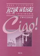 Książki do nauki języka włoskiego - JEZYK WLOSKI - CIAO! CWICZENIA - miniaturka - grafika 1