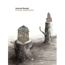 Biuro Literackie Przyszli niedokonani Joanna Roszak - Poezja - miniaturka - grafika 1